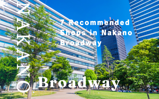 Nakano broadway recomend